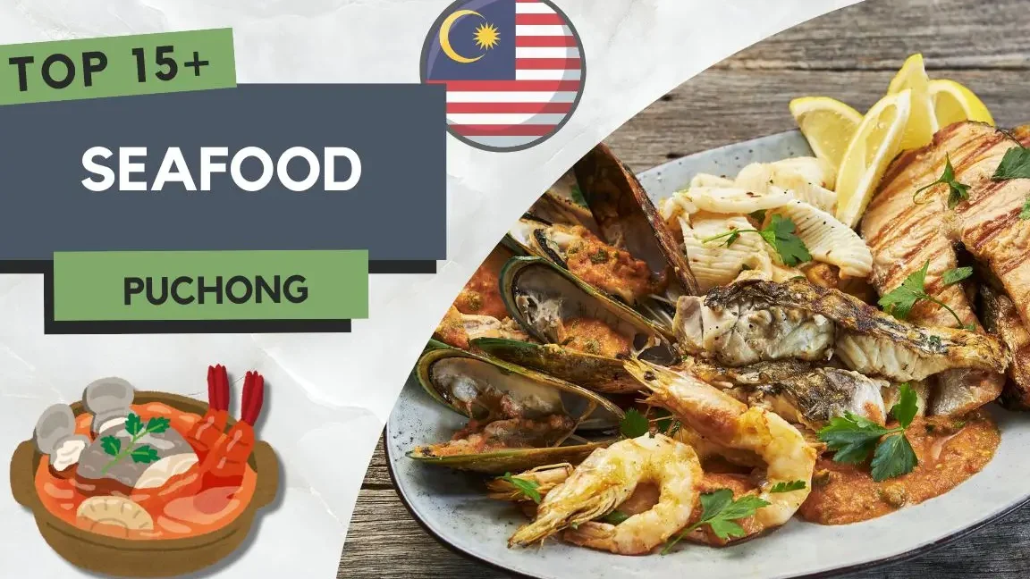 10 kedai ikan bakar di puchong malaysia yang wajib anda cuba