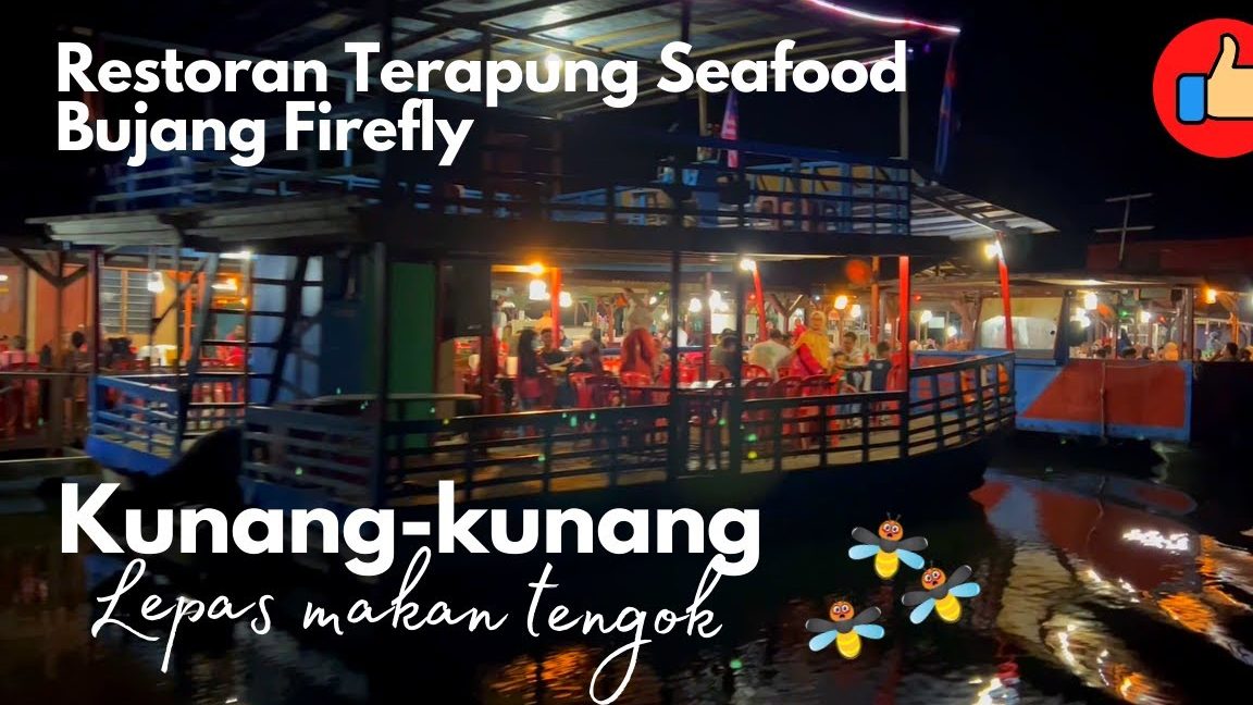 Restoran Terapung Seafood Bujang Firefly 1 restoran terapung seafood bujang firefly